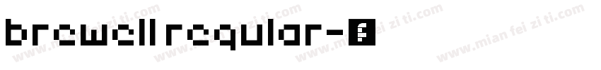 brewell regular字体转换